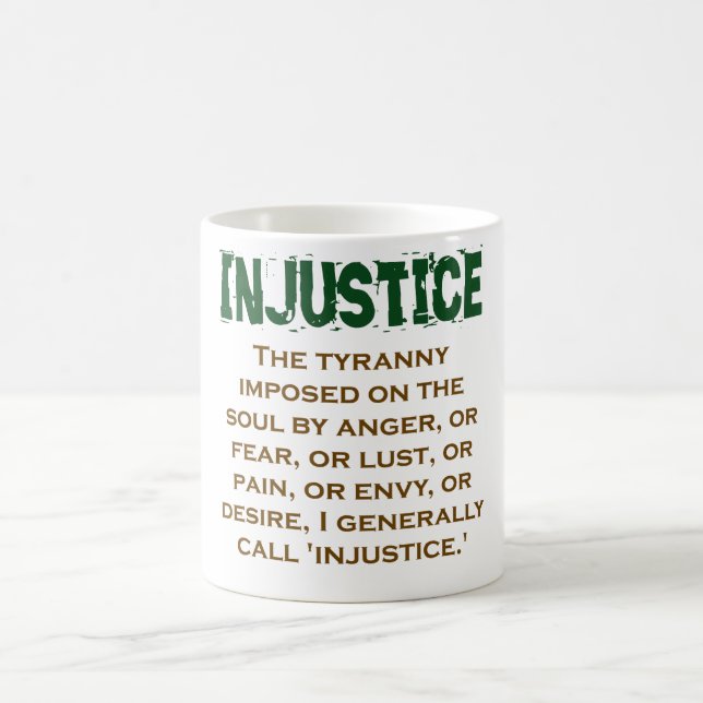 Mug La Tyrannie Imposée À L'Âme - Citation D'Injustice (Centre)