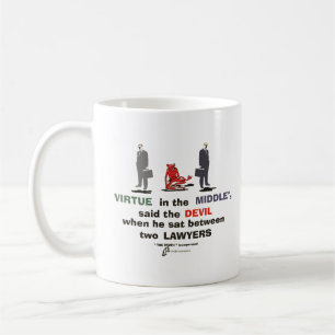 Mug La vertu dans le Moyen Anti avocat mensonges de pl