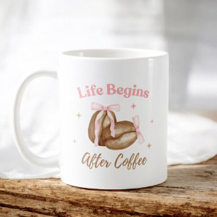 Mug La vie commence après le café Coquette Coffee Love
