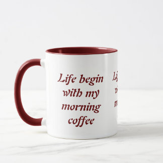 Mug la vie commence avec mon café du matin