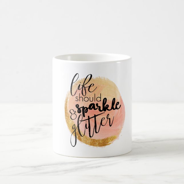 Mug La vie doit s'éclipser et la Parties scintillant d (Centre)