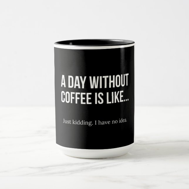 Mug La vie drôle de la citation | de café de matin (Centre)