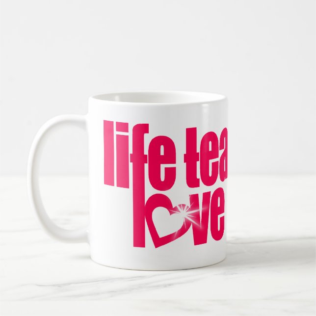 Mug "la vie enseigne l'amour révèle" bang de slogan ro (Gauche)
