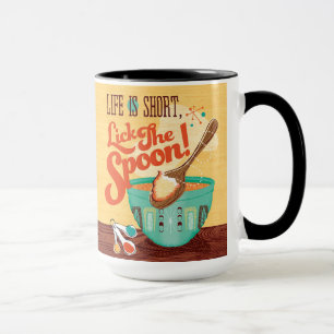 Mug La Vie Est Courte, Lick La Cuillère