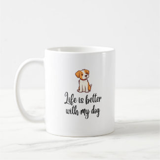 Mug La vie est meilleure avec mon chien - Amoureux des