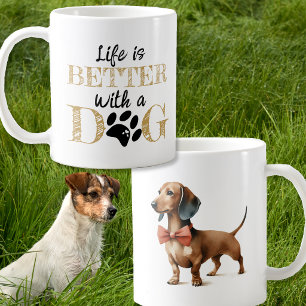 Mug La vie est meilleure avec un cadeau de teckel