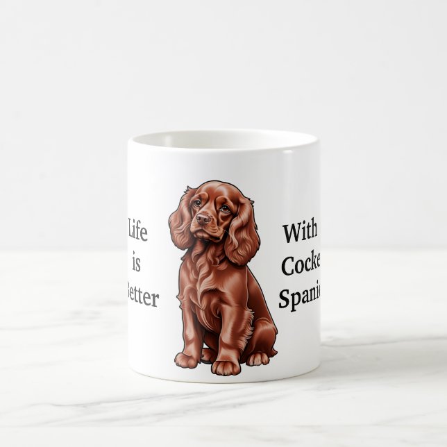 Mug La vie est meilleure avec un Cocker Spaniel Coffee (Centre)