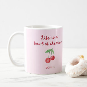 Mug La vie est un bol de cerises   Script rose et rétr
