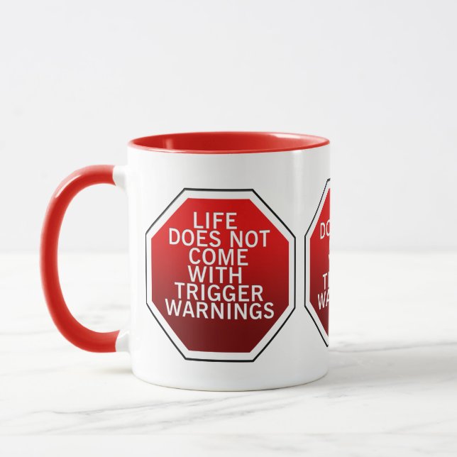 Mug La Vie N'Est Pas Venue Avec Un Déclencheur Avertis (Gauche)