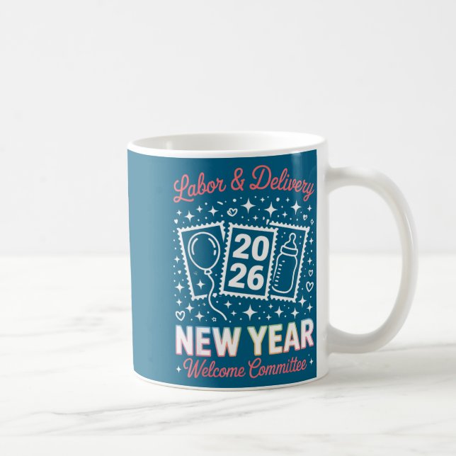 Mug Labor &amp; Delivery 2026 New Year Welcome Committ (Droite)