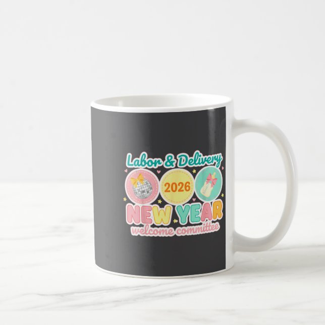 Mug Labor &amp; Delivery 2026 New Year Welcome Committ (Droite)