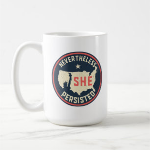 Mug Lady Liberty Café Néanmoins Elle A Persisté