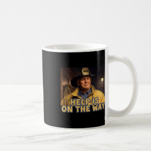 Mug L'Aide Des Pompiers Trump Fireman Est Sur Le Chemi