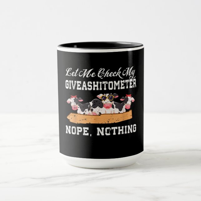 Mug Laissez-Moi Vérifier Mon Giveashitomètre Non, Rien (Centre)