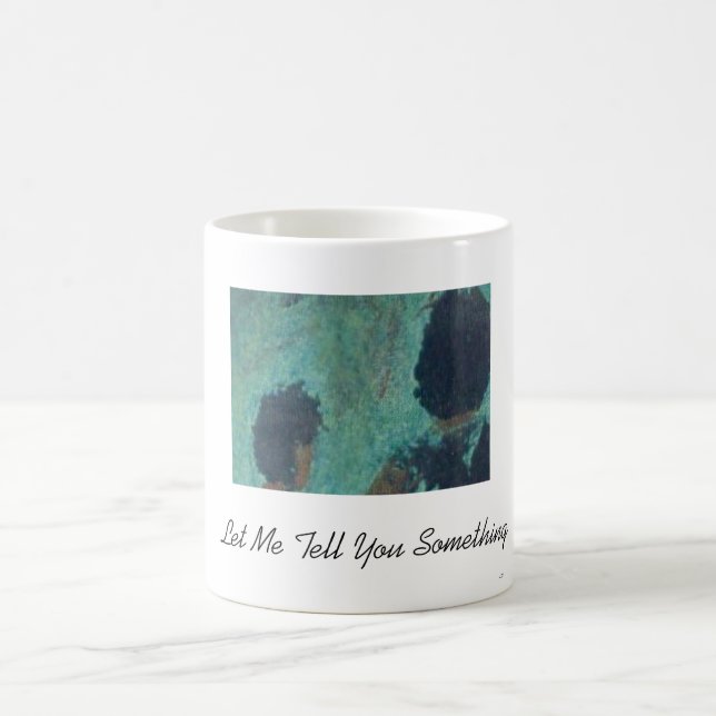 Mug Laissez-moi vous dire quelque chose (Centre)