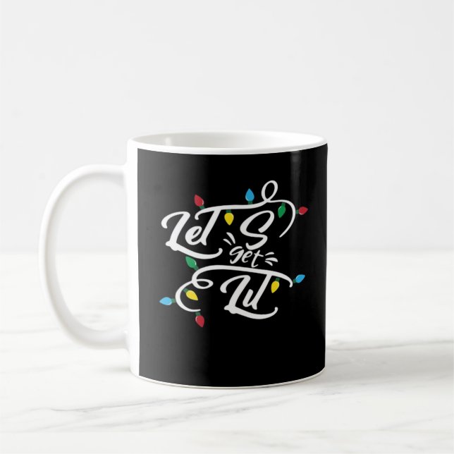 Mug Laissons-nous illuminer les lumières de Noël Drôle (Gauche)