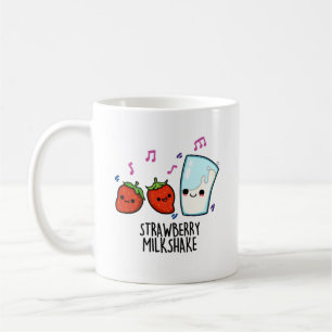 Mug Lait fraise Shake Funny Food Pun