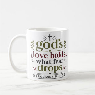 Mug L'amour de Dieu garde ce que la peur laisse tomber