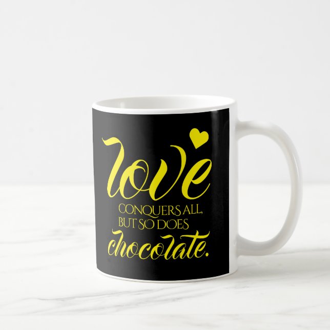 Mug L'Amour Drôle Conquiert Tout, Mais Le Chocolat Aus (Droite)