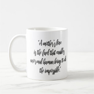 Mug "L'amour d'une mère est le carburant que la maman