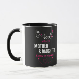 Mug L'amour entre la distance mère-fille