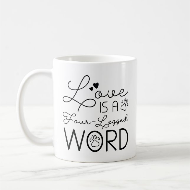 Mug L'Amour Est Un Mot À Quatre Pattes (Gauche)