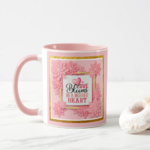 Mug L'amour fleurit dans un cœur de mère Fleurs roses