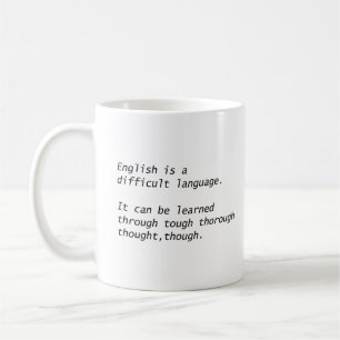 Mug L'anglais est une langue difficile Drôle de gramma