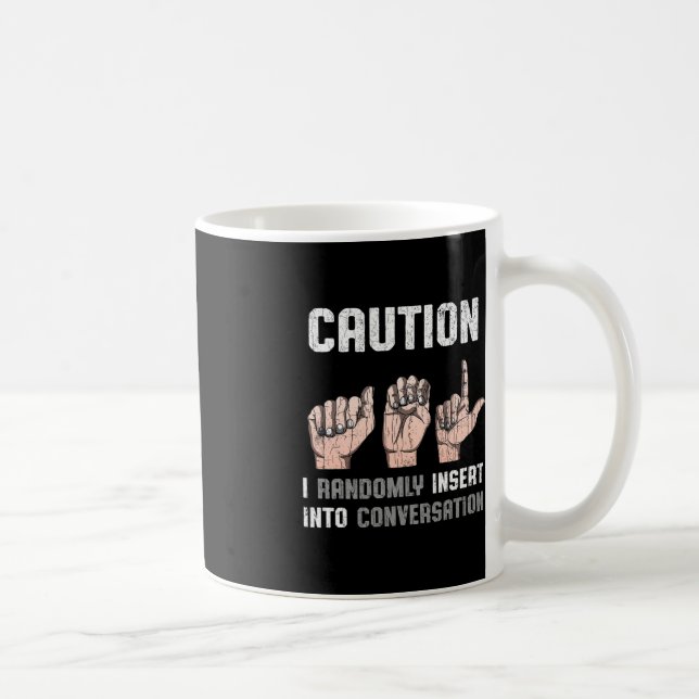Mug Langue des signes Vêtements Sourds Sensibilisation (Droite)