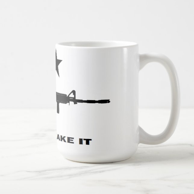 Mug L'AR 15, viennent le prendre (Droite)
