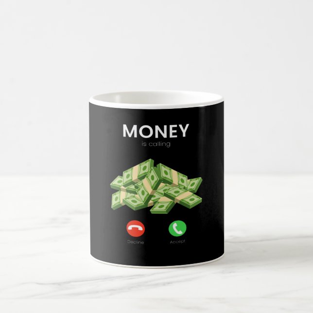 Mug L'argent appelle le commerce des milliards d'argen (Centre)