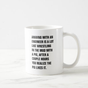 MUG L'ARGUMENTATION AVEC UN INGÉNIEUR EST BEAUCOUP