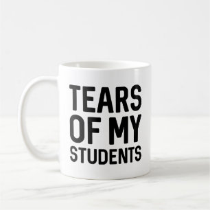 Mug Larmes De Mes Étudiants