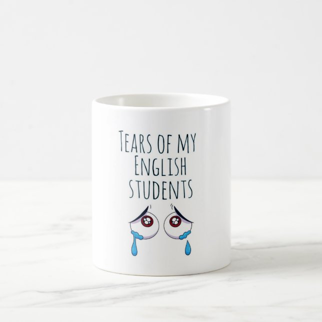 Mug Larmes de mes étudiants | don drôle pour enseignan (Centre)