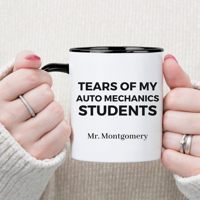 Mug Larmes de mes étudiants en mécanique automobile Dr (Créateur téléchargé)