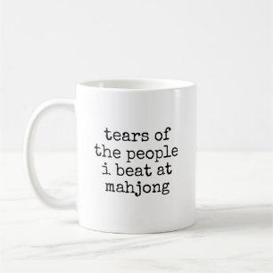 Mug Larmes des gens que j'ai battus à Mahjong amusant