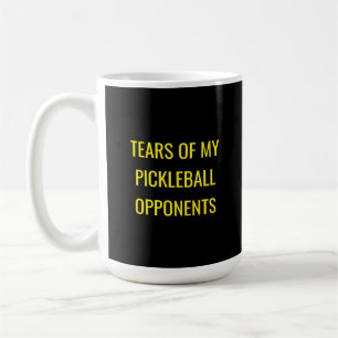 Mug Larmes drôles de mes adversaires de pickleball Typ