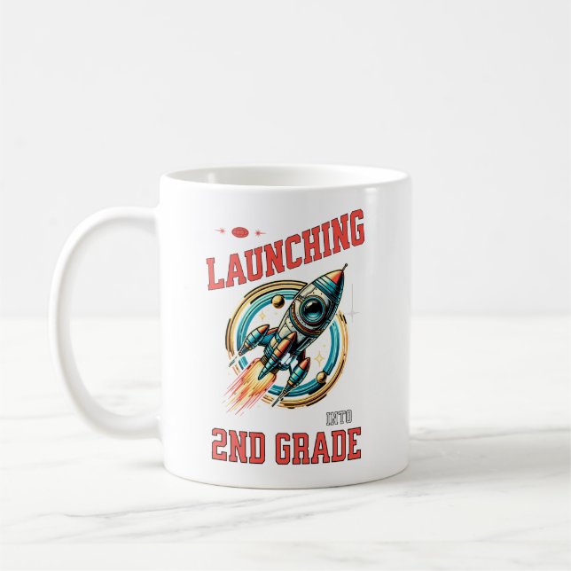 Mug Launching into 2nd Grade -Back to School  (Gauche)