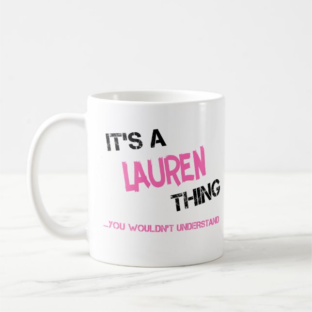 Mug Lauren, ce que tu ne comprendrais pas (Gauche)