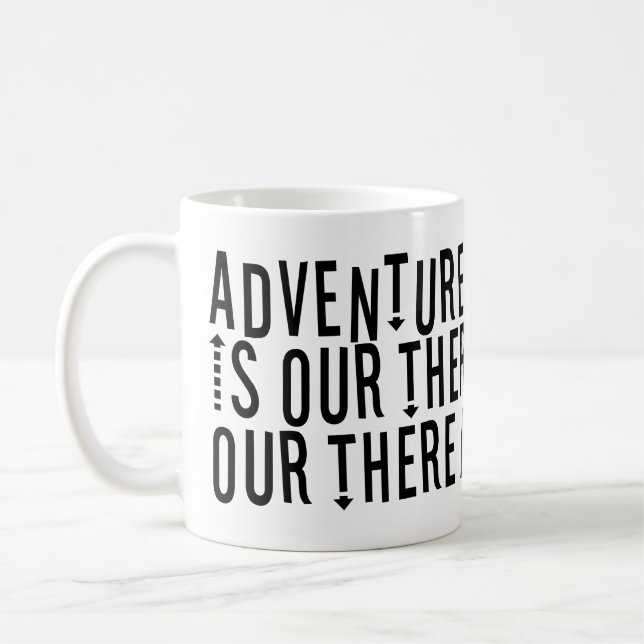 Mug L'aventure est dehors là-bas Moderne Typographie M (Gauche)