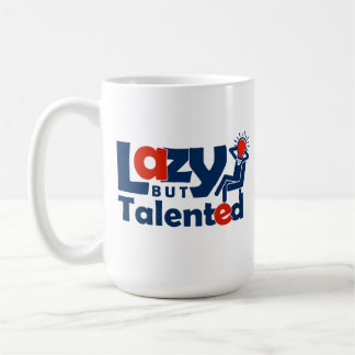 Mug Lazy but talented
