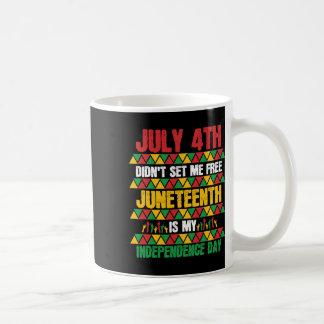 Mug Le 4 Juillet ne m'a pas libérée JunetDix Mon Indép