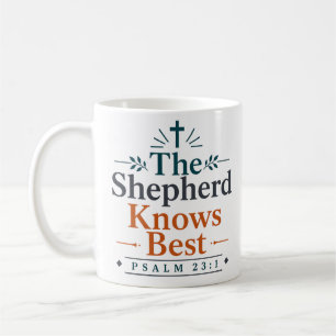 Mug Le berger sait ce qui est mieux Verset biblique ch