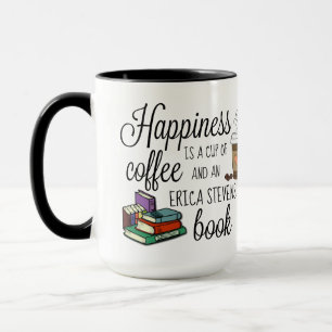 Mug Le Bonheur Est Un Livre D'Erica Stevens