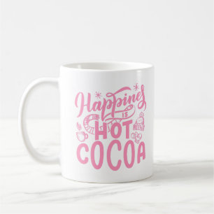 Mug Le bonheur rose est le cacao chaud