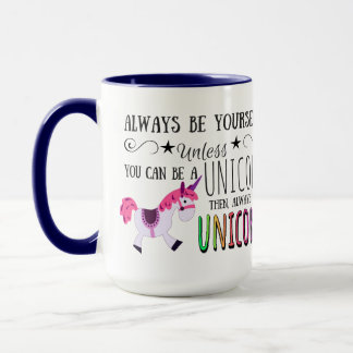 Mug Le café d'arc-en-ciel de licorne, soit toujours