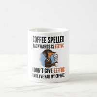 Le Café Écrit À L'Arrière Est Eeffoc - Chien