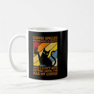 Mug Le Café Écrit À L'Arrière Est Eeffoc Je Déteste Ma