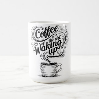 Mug Le café est l'art de se réveiller