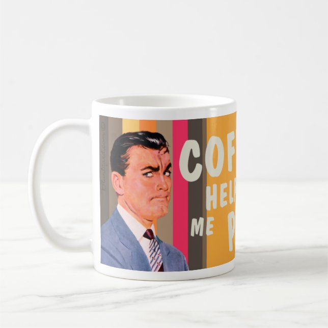 Mug Le café m'aide à me faire cuire (Gauche)